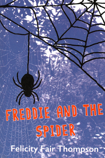 FREDDIE AND THE SPIDER